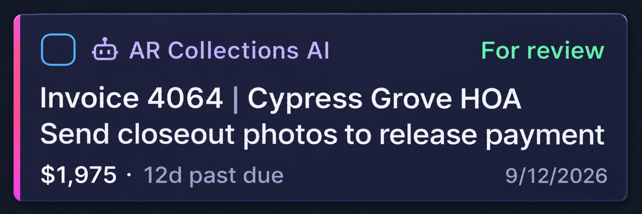 Illustrative Loomen recommendation to share closeout photos and follow up on a $1,975 balance for Cypress Grove HOA.