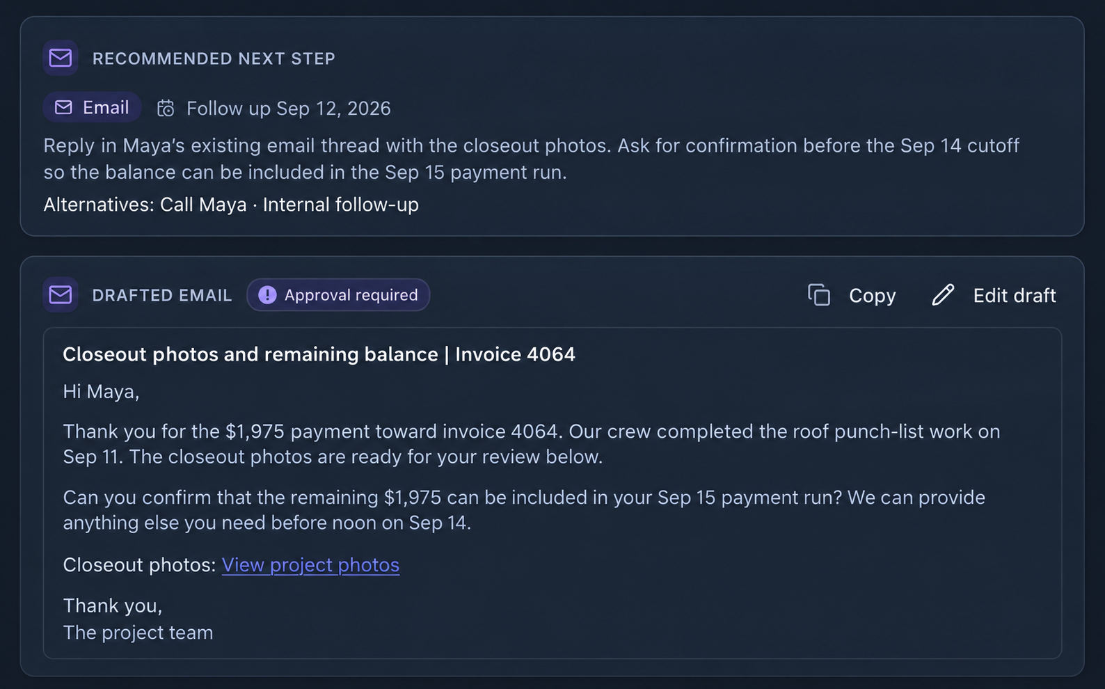 Illustrative Loomen draft email acknowledging the partial payment, sharing closeout photos, and requesting payment-run confirmation for approval.